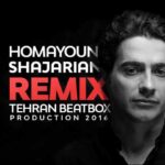 Homayoun Shajarian Daroone Ayeneh Tehran Beatbox Remix